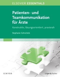 Patienten- und Teamkommunikation für Ärzte
